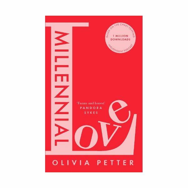 Millennial Love Hc | Olivia Petter