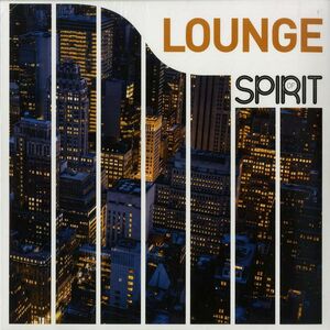 Spirit Of Lounge | Various Artists