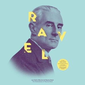 Les Chefs D'Ouvres | Maurice Ravel