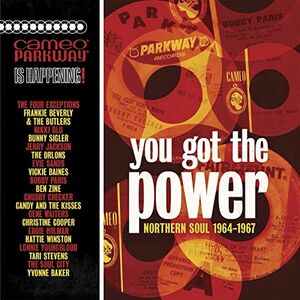 You Got The Power Cameo Parkway Northern Soul 1964-1967 (2 Discs) | Various Artists