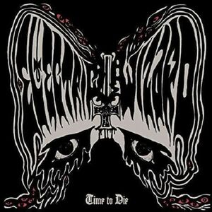 Time To Die Rsd 2021 (2 Discs) | Electric Wizard