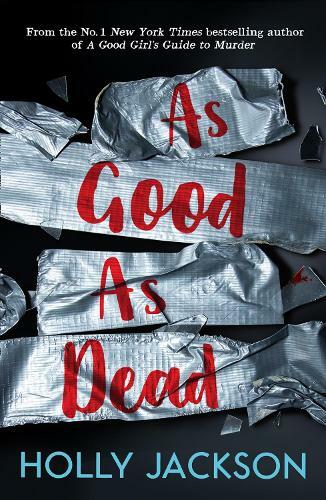 As Good As Dead | Holly Jackson