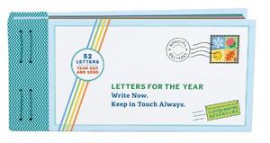 Letters for the Year Write Now. Keep in Touch Always. | Lea Redmond