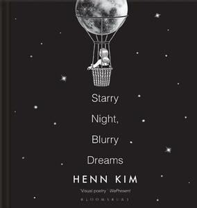 Starry Night Blurry Dreams | Henn Kim