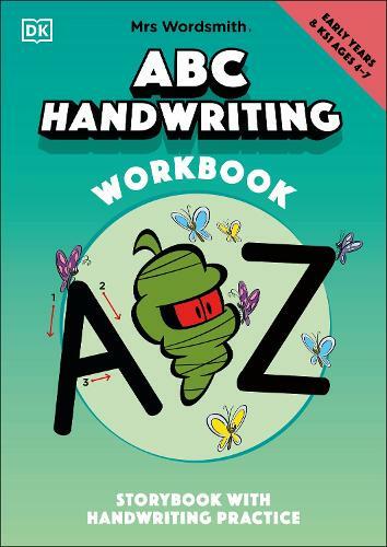 Mrs Wordsmith Foolproof Handwriting Abc Workbook | Dorling Kindersley