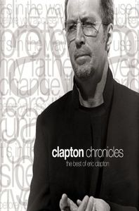 Clapton Chronicles | Eric Clapton