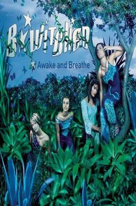 Awake & Breathe | B*Witched