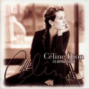 S'Il Suffisait D'Aimer (2 Discs) | Celine Dion