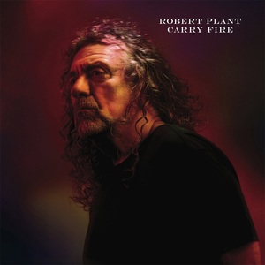 Carry Fire | Robert Plant
