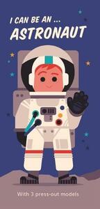 I Can Be An Astronaut | Spencer Wilson