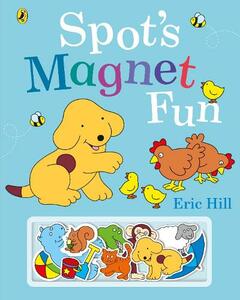 Spot's Magnet Fun | Eric Hill