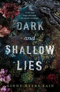 Dark And Shallow Lies | Ginny Myers Sain