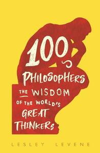 100 Philosophers | Lesley Levene