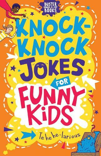 Knock-Knock Jokes For Funny Kids | Josephine Southon