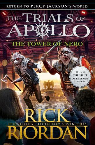 The Tower Of Nero The Trials Of Apollo Book 5 | Rick Riordan