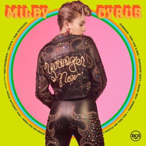 Younger Now | Miley Cyrus