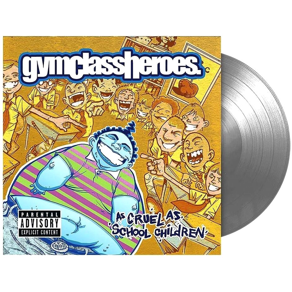 As Cruel As School Children (Limited Edition) (Silver Colored Vinyl) | Gym Class Heroes