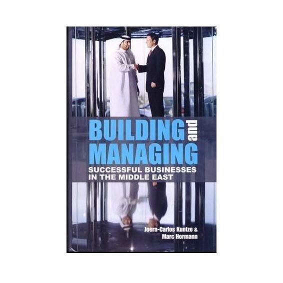 Building & Managing Successful Business In the Middle East | Joern-Carlos Kuntze