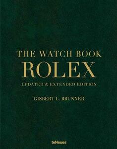 The Watch Book Rolex Updated and Expanded Edition | Gisbert Brunner