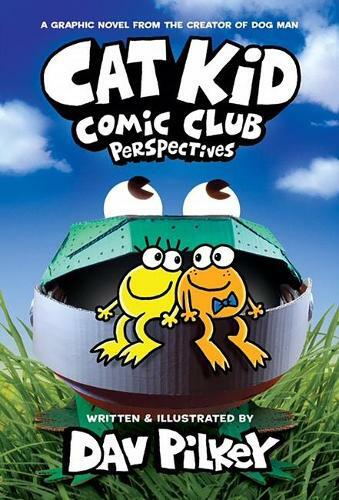 Cat Kid Comic Club Book 2 Perspectives | Dav Pilkey