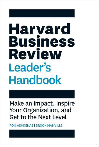The Harvard Business Review Leader's Handbook | Ron Ashkenas