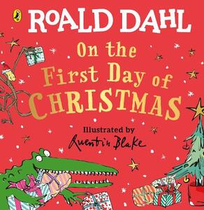 Roald Dahl On The First Day Of Christmas | Roald Dahl