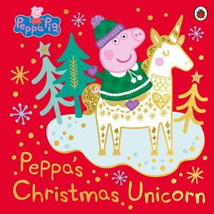 Peppa's Christmas Unicorn | Peppa Pig
