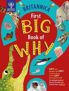 Britannica's First Big Book Of Why | Sally Symes
