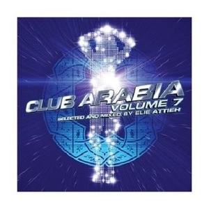 Club Arabia Volume 7 (2 Discs) | Various Artists
