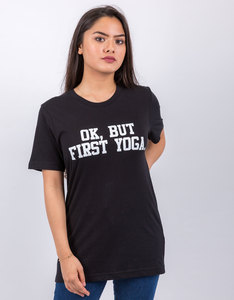 Save The People Ok But First Yoga Black T-Shirt