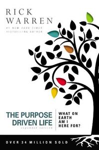 The Purpose Driven Life What on Earth Am I Here For? | Rick Warren