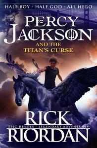 Percy Jackson & The Titan's Curse | Rick Riordan