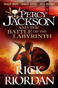 Percy Jackson & The Battle Of The Labyrinth | Rick Riordan