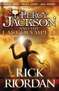 Percy Jackson & The Last Olympian | Rick Riordan