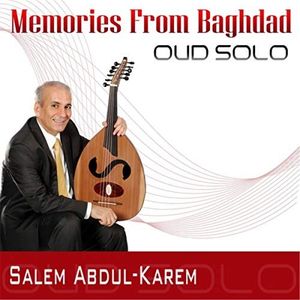 Memories From Baghdad Oud Solo | Salem Abdul Kareem