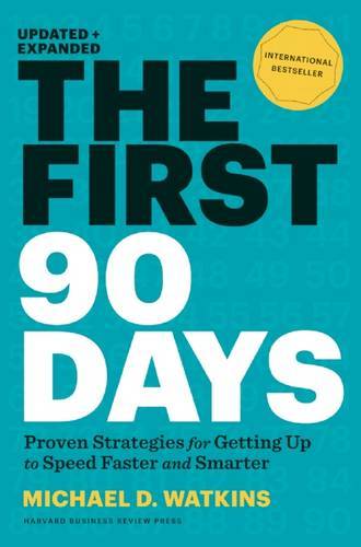 First 90 Days | Michael Watkins
