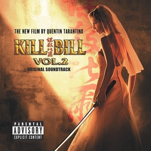 Kill Bill Volume 2 | Original Soundtrack