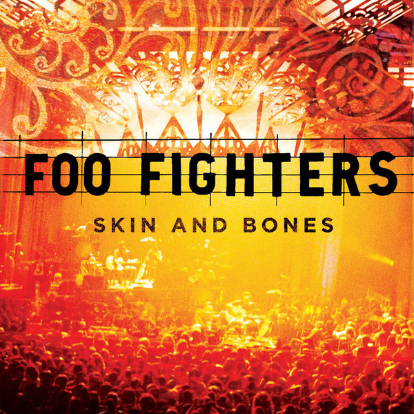 Skin & Bones Ver (2 Discs) | Foo Fighters