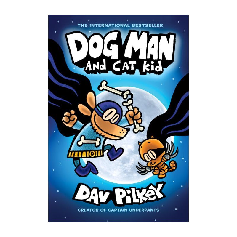 Dog Man And Cat Kid (Book 4) | Dav Pilkey