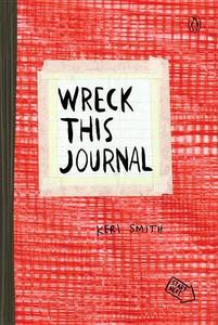 Wreck This Journal Red (Expanded Edition) | Keri Smith