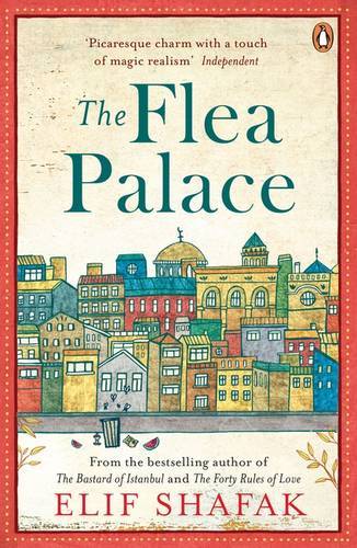 Flea Palace | Elif Shafak