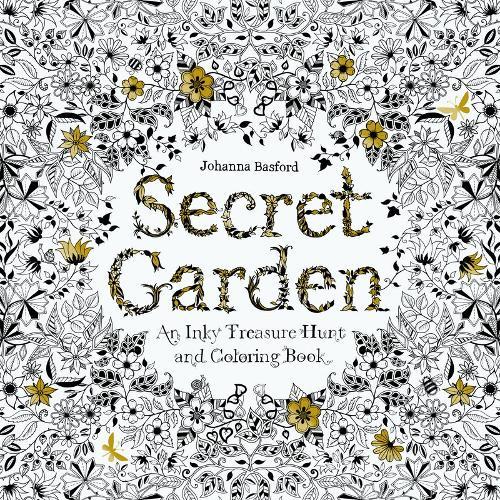 Secret Garden An Inky Treasure Hunt & Colouring Book | Johanna Basford