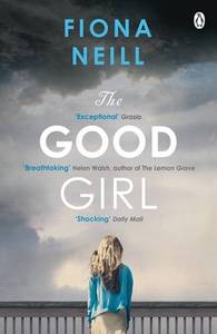 The Good Girl | Fiona Neill