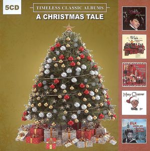 A Christmas Tale Timeless Classic Albums (5 Discs) | Various Artists