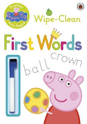 Peppa Pig Practise With Peppa Wipe-Clean First Words | Various Authors