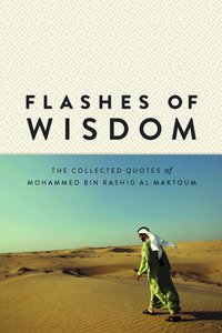Flashes Of Wisdom Pocket | Sheikh Mohd Bin Rashid Al Maktoum