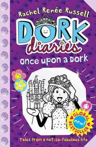 Dork Diaries Once Upon a Dork | Rachel Renee Russell
