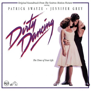 Dirty Dancing | Original Soundtrack
