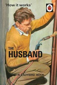 How it Works The Husband | Various Authors