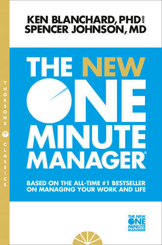 The New One Minute Manager | Ken Blanchard
